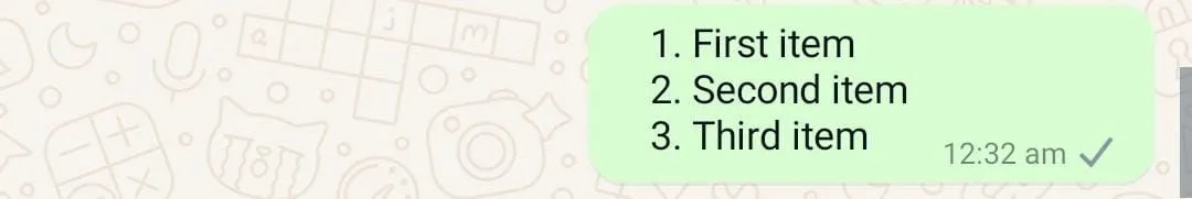 Ví dụ về danh sách đánh số trong WhatsApp, lý tưởng cho các hướng dẫn hoặc trình tự công việc.