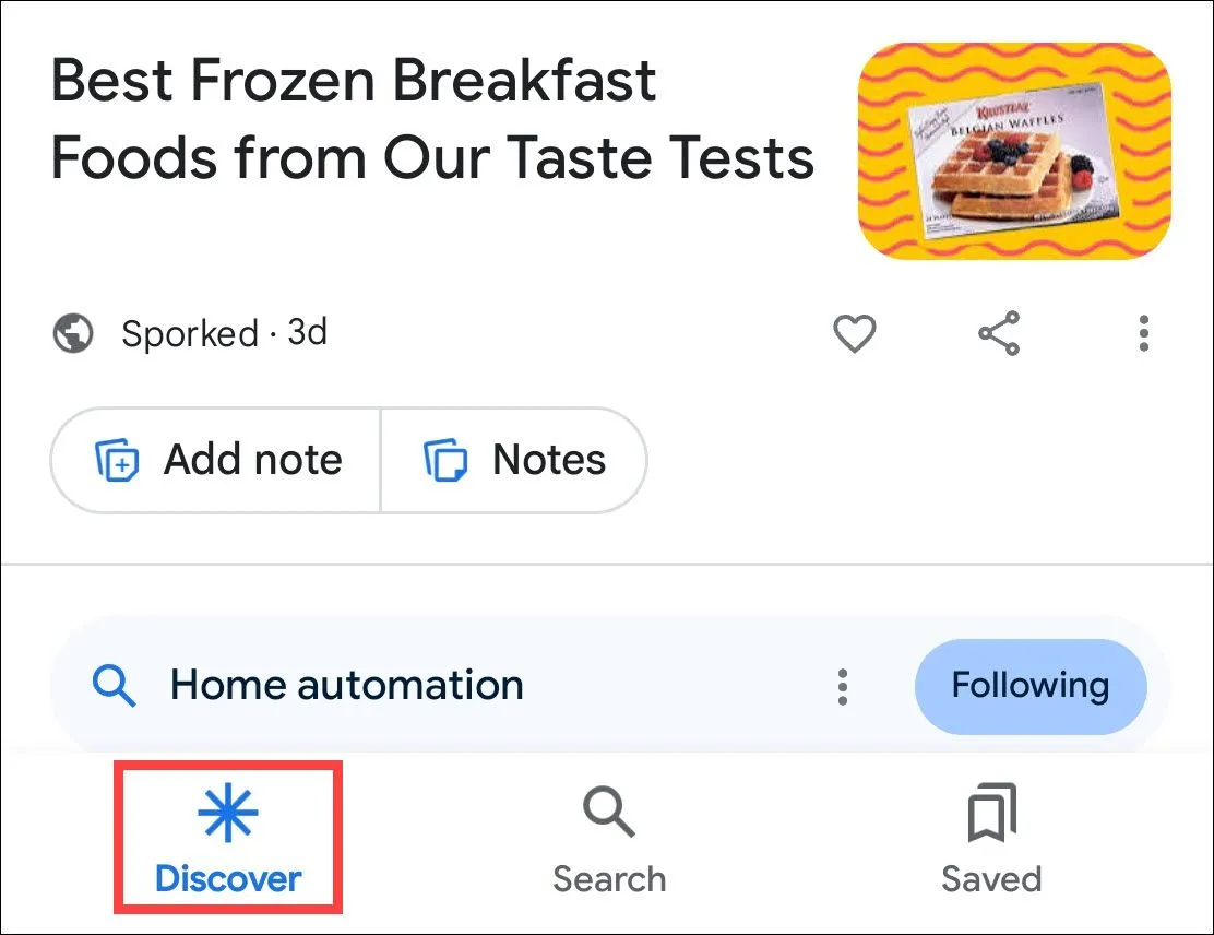 Vị trí tab 'Khám phá' (Discover) trong ứng dụng Google trên thiết bị Android, nơi bạn truy cập nguồn cấp tin tức.